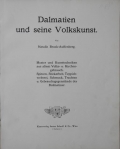 Dalmatien und seine Volkskunst